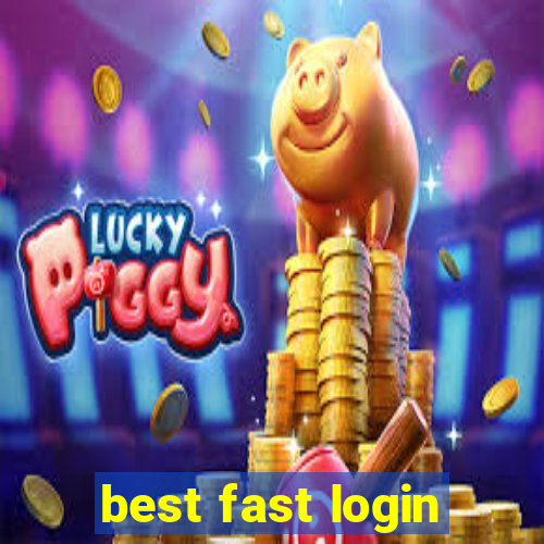 best fast login